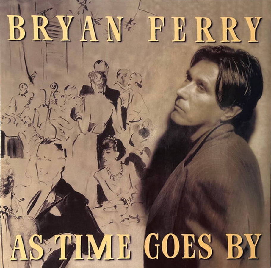 Bryan Ferry – As Time Goes By (gold)